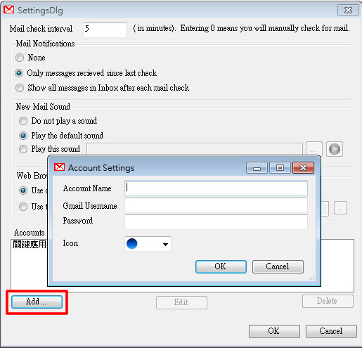 Gmail for Windows 7 可定時自動檢查 GMail 信箱內的新郵件﹝免安裝﹞ Gmail for Windows 7 可定時自動檢查 GMail 信箱內的新郵件﹝免安裝﹞