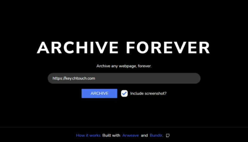 Archive Forever 輸入網址就可以將網頁或網頁截圖永久儲存在區塊鏈上