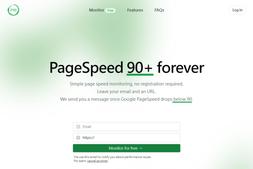 PageSpeed 90+ forever 用電子郵件監控多個網站效能 免費且無需註冊