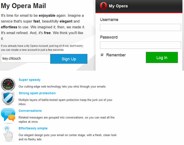 My Opera Mail 由 Opera (@myopera.com)所推出 1GB 免費信箱,支援 POP3、SMTP、IMAP、WAP My Opera Mail 由 Opera (@myopera.com)所推出 1GB 免費信箱,支援 POP3、SMTP、IMAP、WAP