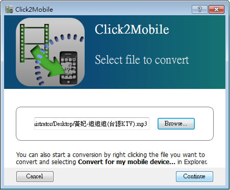 Click2Mobile 將影音轉換成 Android 或 IOS 可播放的格式